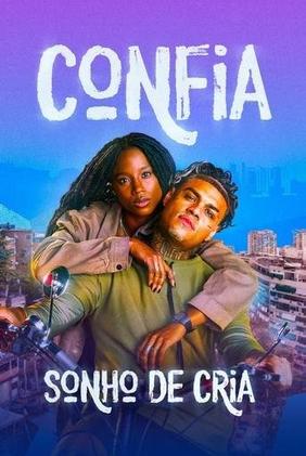 Confia: Sonho de Cria