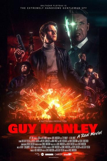 Guy Manley - A Real Movie