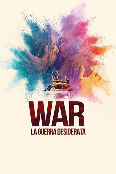 War - La guerra desiderata